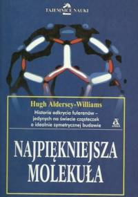 Najpiękniejsza molekuła - Hugh Aldersey-Williams