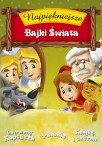 Najpiękniejsze Bajki Świata. Vol.1 - O-press
