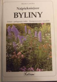 Najpiękniejsze byliny - Helmut Jantra