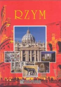 Najpiękniejsze miasta. Rzym - Jacek Bronowski