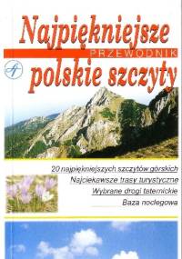 Najpiękniejsze polskie szczyty - Janusz Kurczab