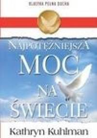 Najpotężniejsza moc na świecie - Kathryn Kuhlman