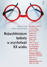 Najwybitniejsze kobiety w psychologii XX wieku