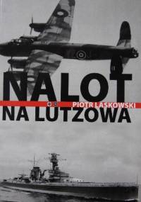 Nalot na Lützowa - Piotr Laskowski