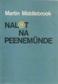 Nalot na Peenemünde - Martin Middlebrook
