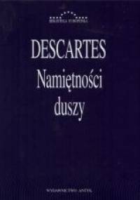 Namiętności duszy - Kartezjusz