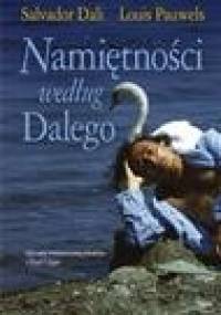 Namiętności według Dalego - Salvador Dali, Louis Pauwels