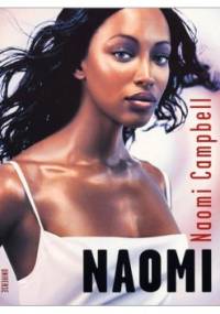 Naomi by Naomi Campbell - Naomi Campbell