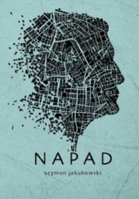 Napad - Szymon Jakubowski