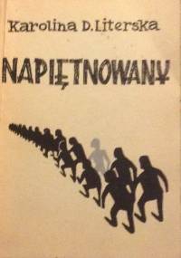 Napiętnowany - Karolina Dorota Literska