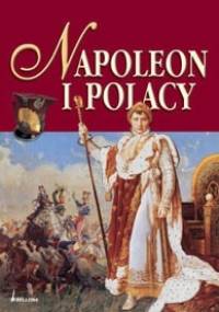 Napoleon i Polacy - Jacek Macyszyn