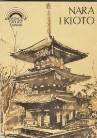 Nara i Kioto - Jolanta Tubielewicz