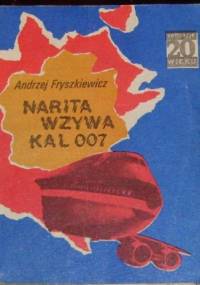 Narita wzywa KAL007 - Andrzej Fryszkiewicz