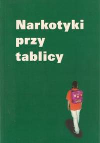 Narkotyki przy tablicy - Marzena Pasek
