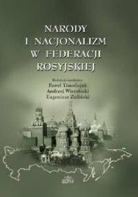 Narody i nacjonalizm w Federacji Rosyjskiej