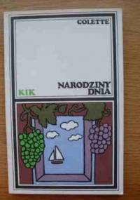 Narodziny dnia - Sidonie-Gabrielle Colette