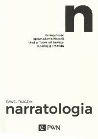 Narratologia - Paweł Tkaczyk