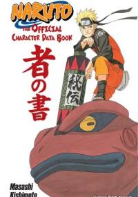 Naruto: The Official Character Data Book - Masashi Kishimoto