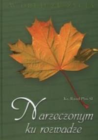 Narzeczonym ku rozwadze - Raoul Plus SI