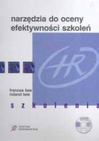 Narzędzia do oceny efektywności szkoleń + KS - Frances Bee, Roland Bee