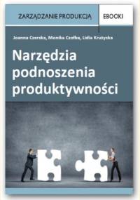 Narzędzia podnoszenia produktywności - Joanna Czerska