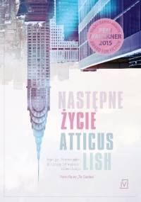 Następne życie - Atticus Lish