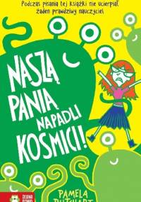 Naszą panią napadli kosmici! - Pamela Butchart