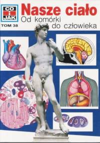 Nasze ciało - Wolfgang Tarnowski