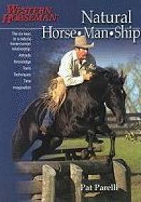 Natural Horse-Man-Ship - Pat Parelli