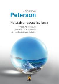Naturalna radość istnienia - Jackson Peterson