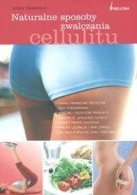 Naturalne sposoby zwalczania cellulitu - J. Casademunt