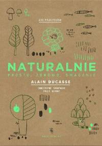 Naturalnie. Prosto, zdrowo, smacznie