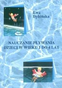 Nauczanie pływania dzieci - Ewa Dybińska