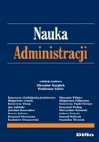 Nauka administracji - Waldemar Kitler, Mirosław Karpiuk
