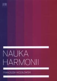 Nauka harmonii - Franciszek Wesołowski