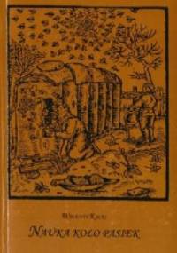 Nauka koło pasiek - Walenty Kącki