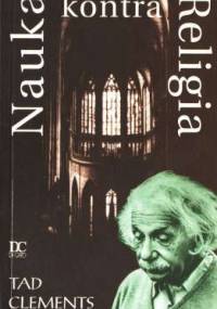 Nauka kontra Religia - Tad Clements