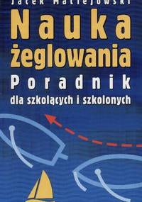 Nauka żeglowania - Jacek Maciejowski