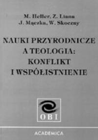 Nauki przyrodnicze a teologia: konflikt i współistnienie