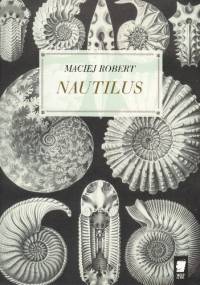 Nautilus - Maciej Robert