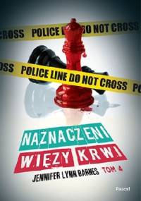 Naznaczeni. Więzy krwi - Jennifer Lynn Barnes
