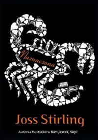 Naznaczona - Joss Stirling