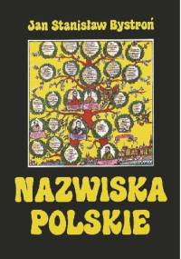 Nazwiska polskie - Jan Stanisław Bystroń