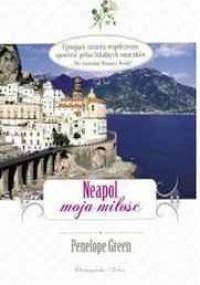 Neapol, moja miłość - Penelope Green