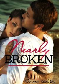 Nearly Broken - Devon Ashley