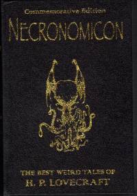 Necronomicon: The Best Weird Tales of H.P. Lovecraft - H.P. Lovecraft