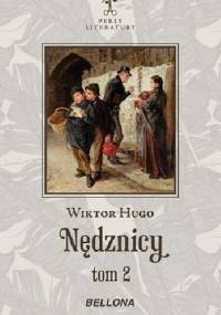 Nędznicy Tom 2 - Wiktor  ( Victor ) Hugo