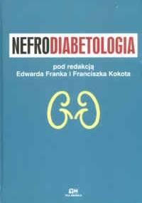 Nefrodiabetologia - Edward Frank Franciszka K.