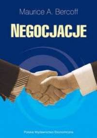 NEGOCJACJE - Maurice A. Bercoff