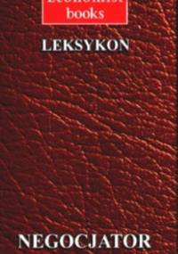 Negocjator. Leksykon - Gavin Kennedy